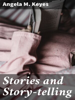 cover image of Stories and Story-telling